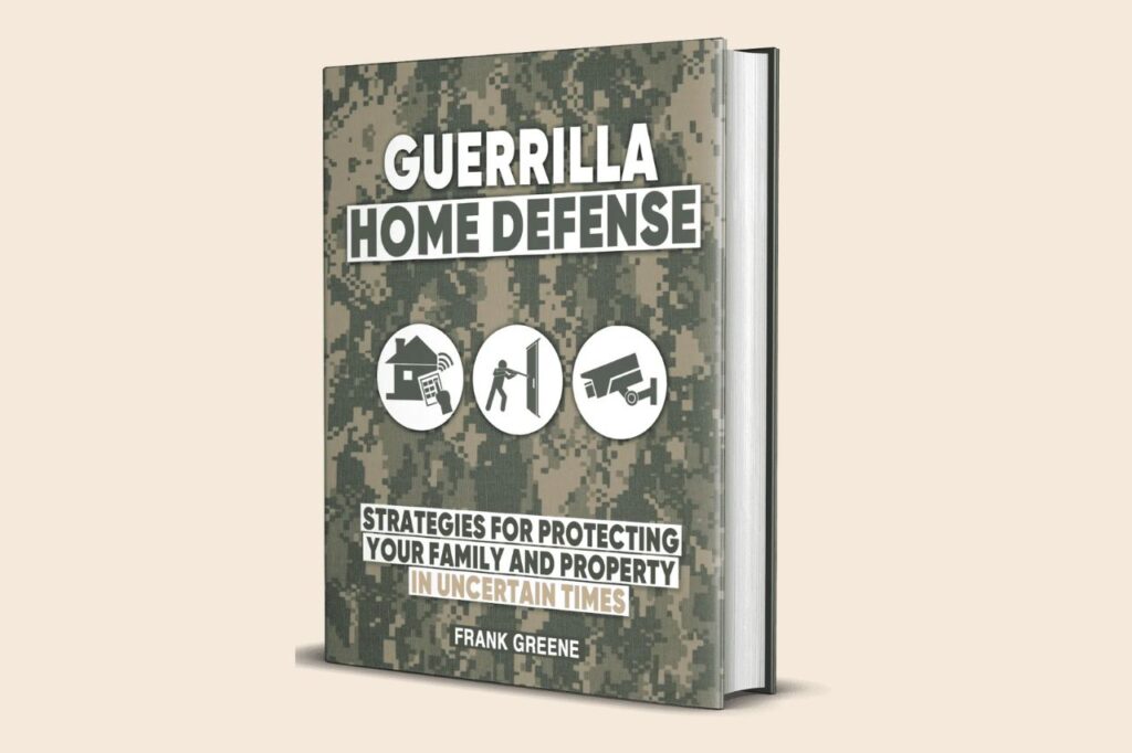 Guerrilla Home Defense